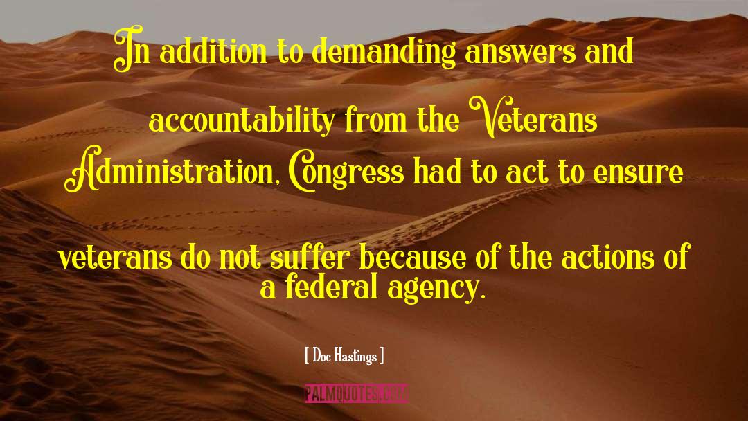 Veterans quotes by Doc Hastings