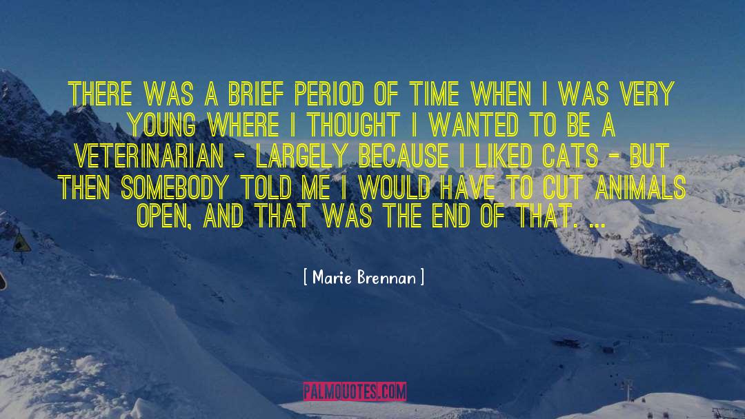 Veterinarian quotes by Marie Brennan