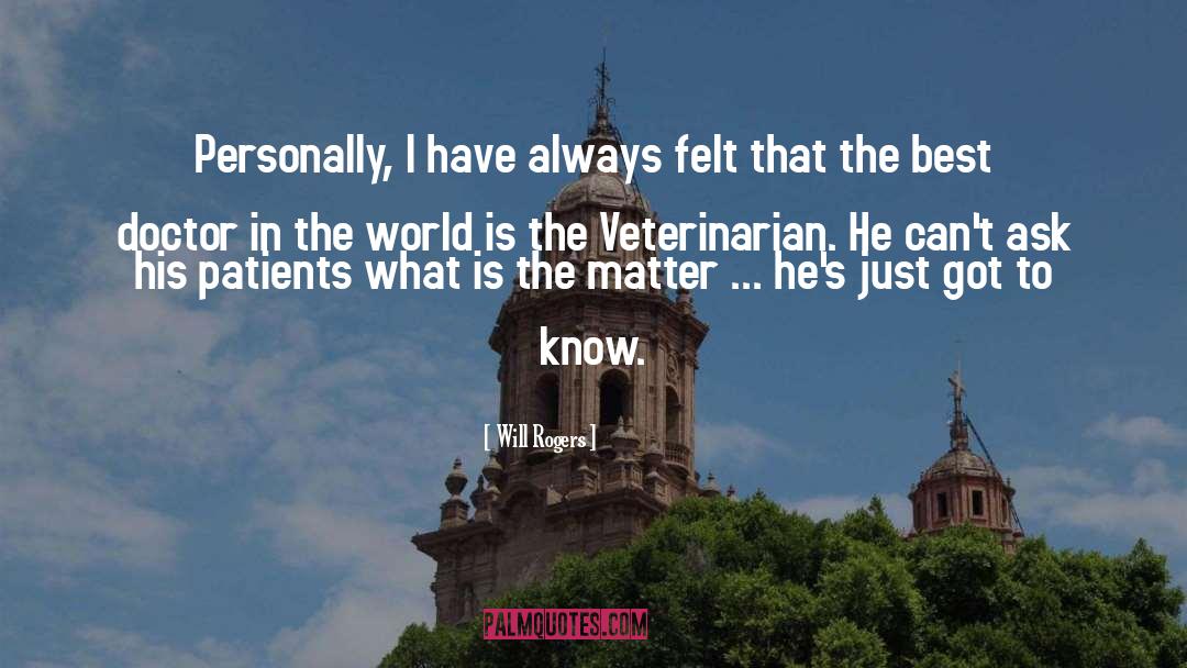 Veterinarian quotes by Will Rogers