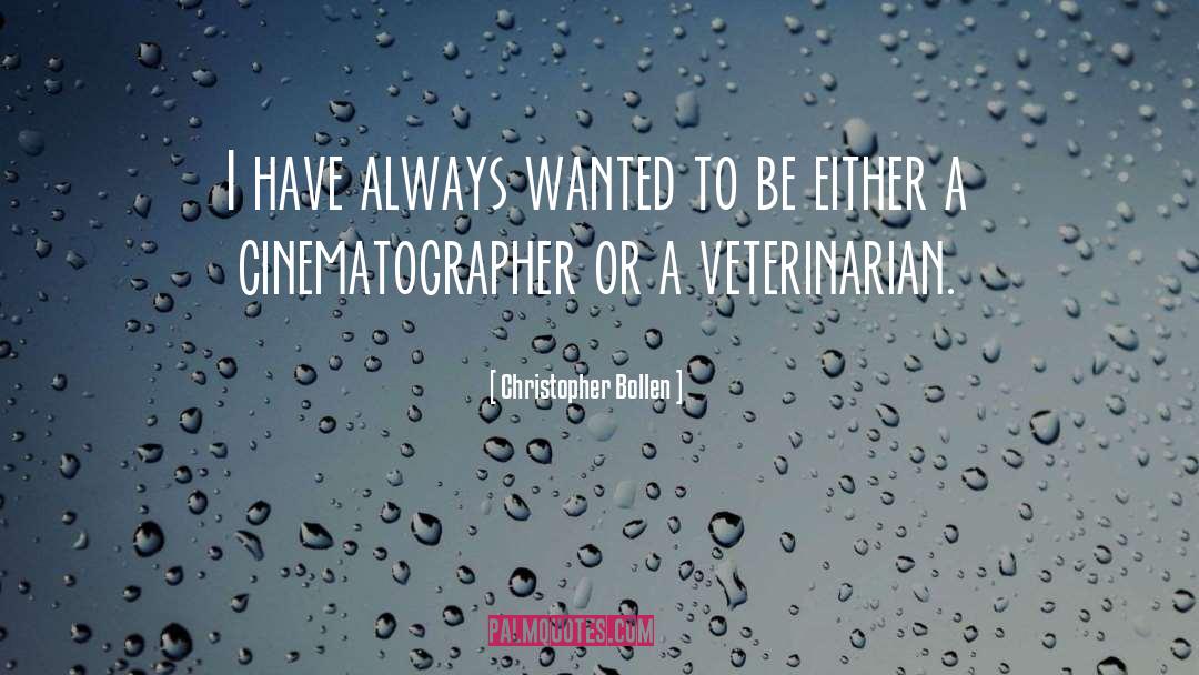 Veterinarian quotes by Christopher Bollen