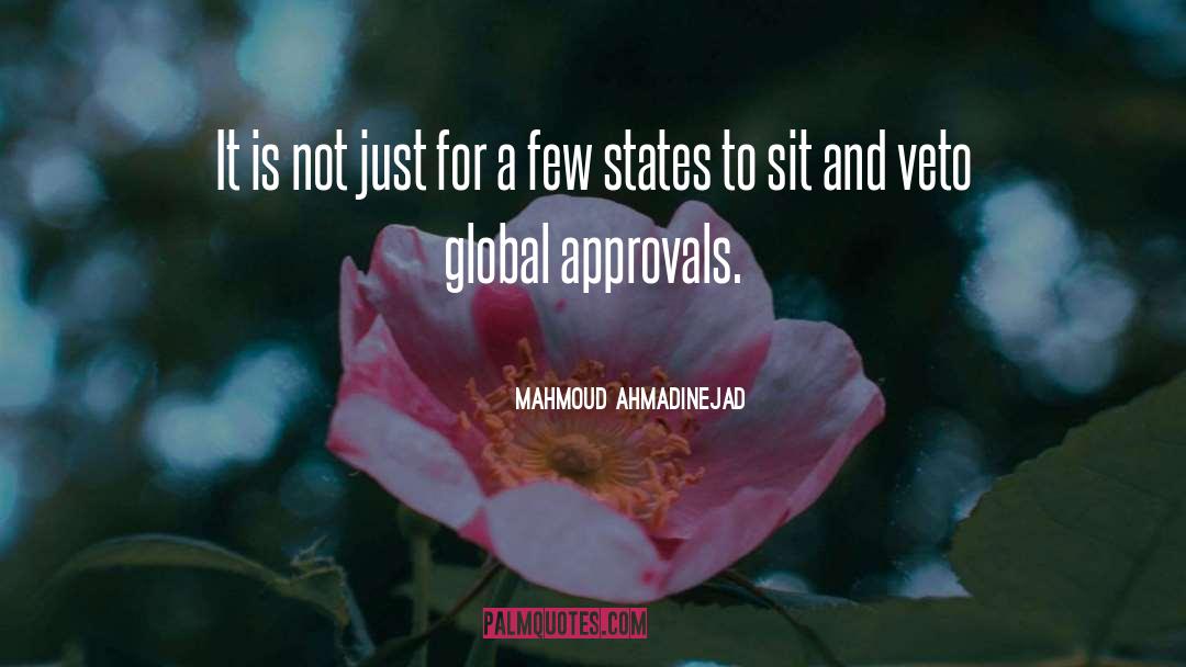 Veto quotes by Mahmoud Ahmadinejad