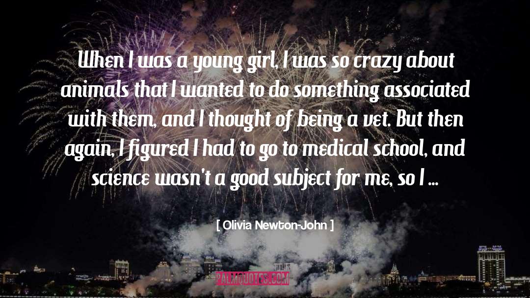 Vets quotes by Olivia Newton-John