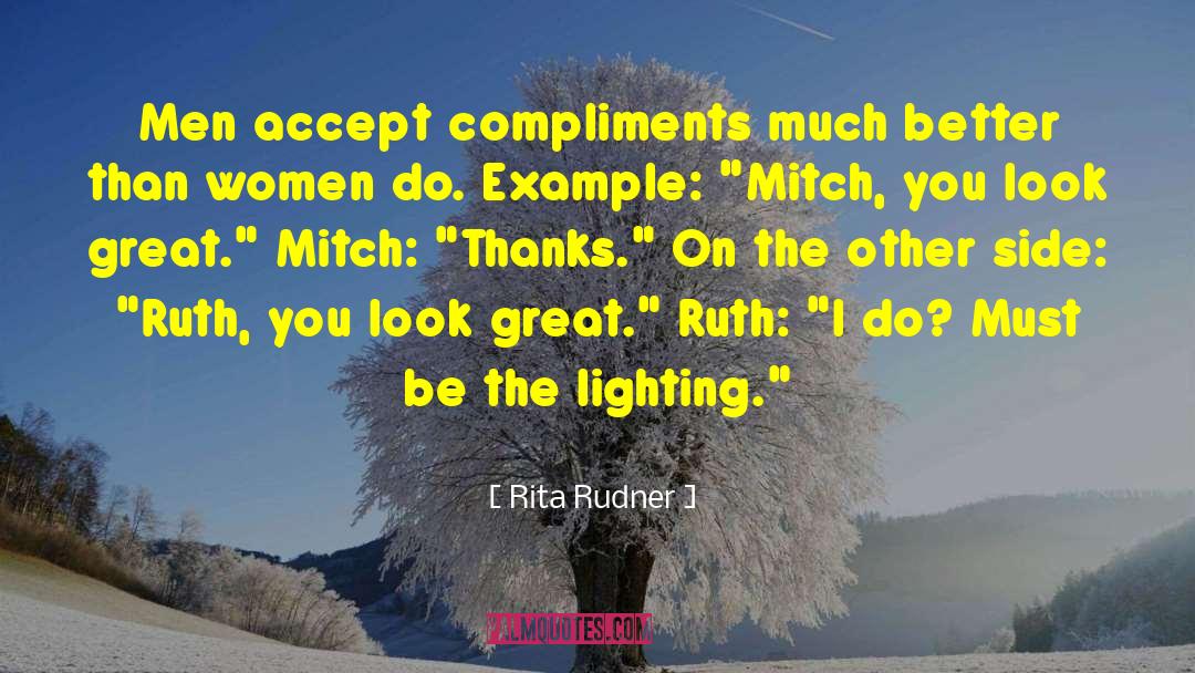 Veux Lighting quotes by Rita Rudner