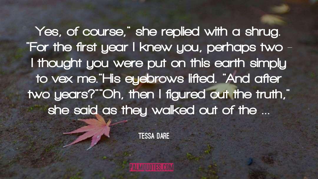 Vex quotes by Tessa Dare