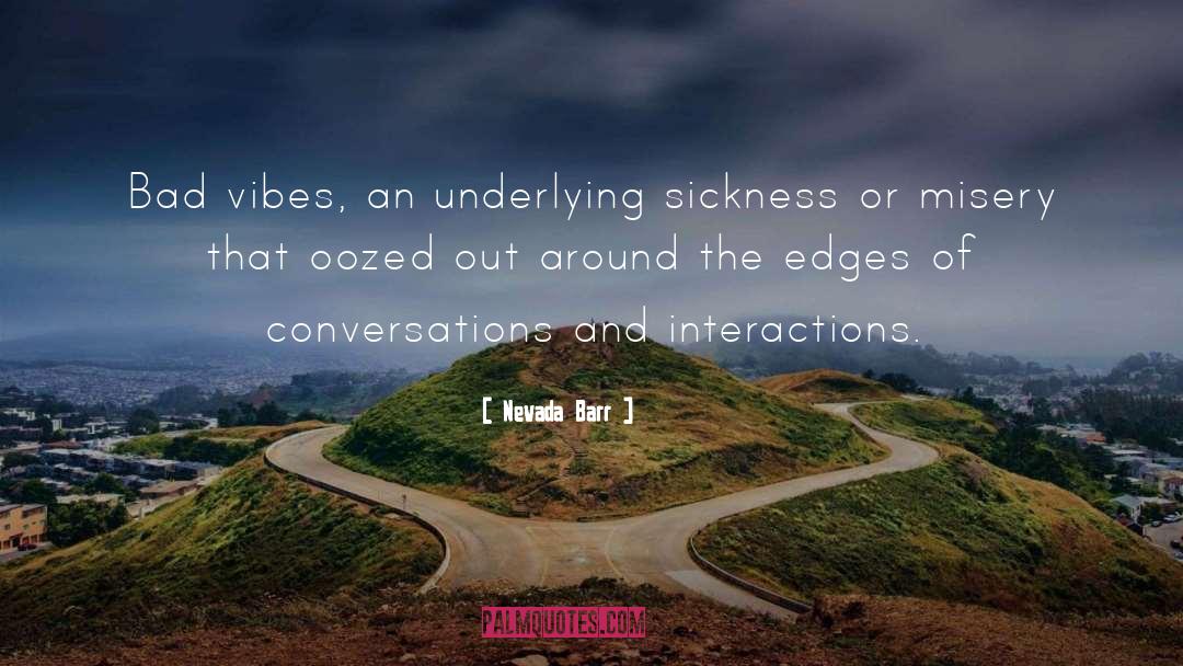 Vibes quotes by Nevada Barr