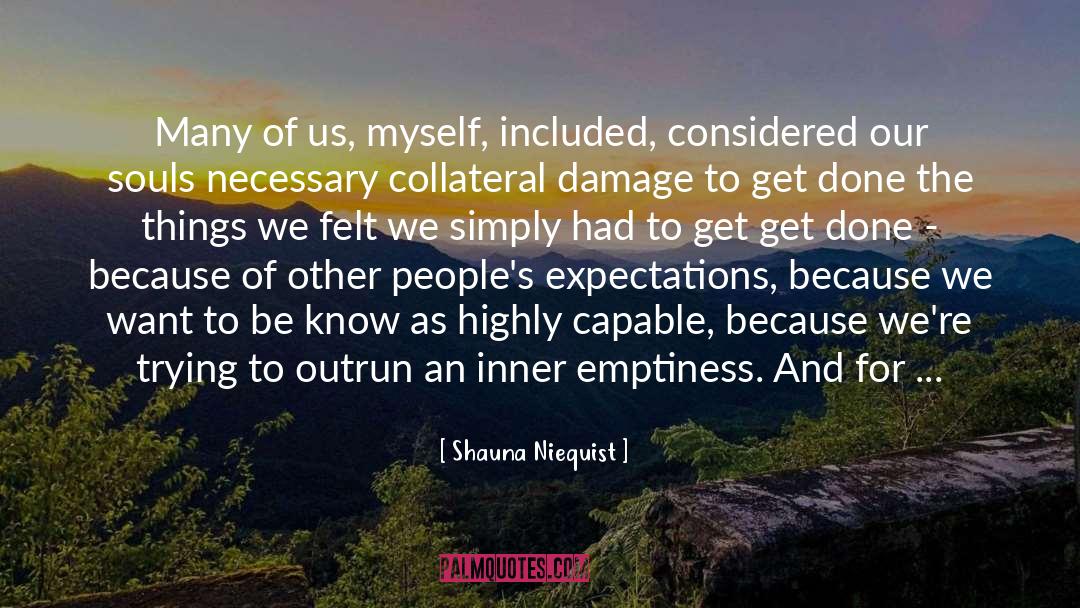 Vibrant Souls quotes by Shauna Niequist