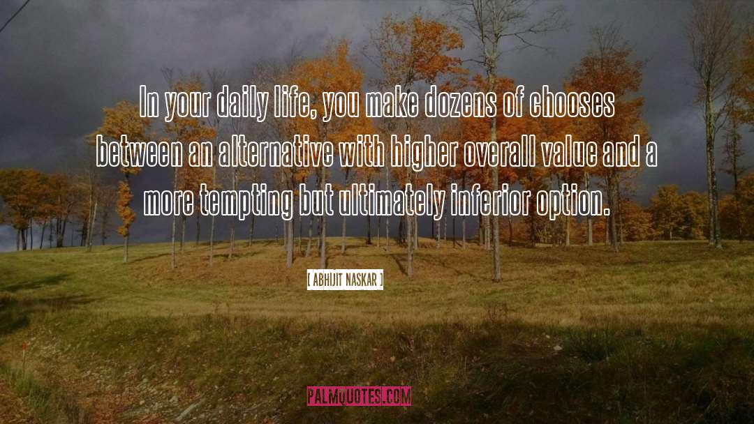 Vibrate Higher Daily quotes by Abhijit Naskar