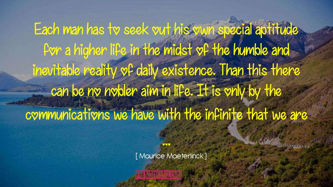 Vibrate Higher Daily quotes by Maurice Maeterlinck