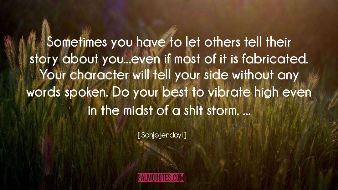 Vibrate quotes by Sanjo Jendayi