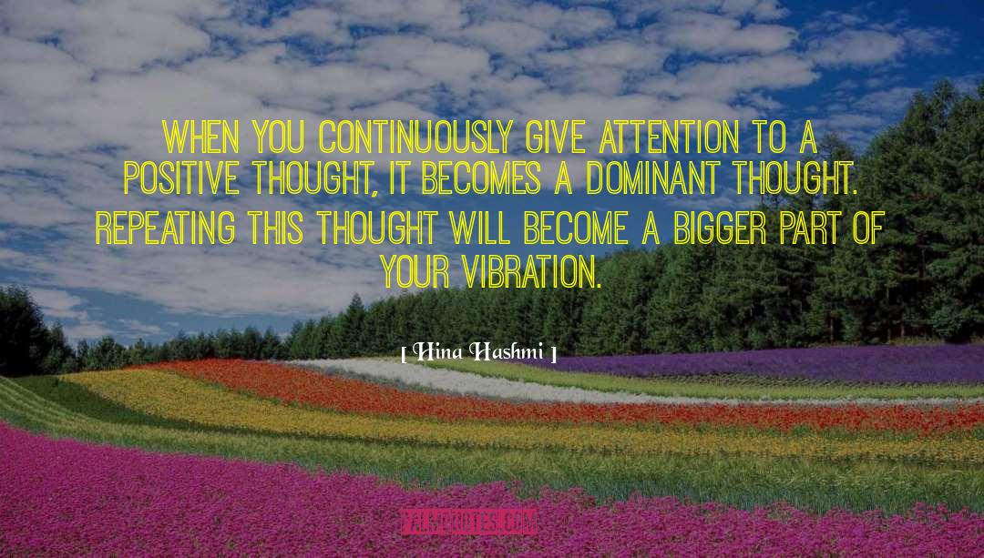 Vibration quotes by Hina Hashmi