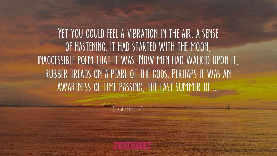 Vibration quotes by Patti Smith