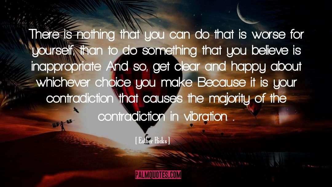 Vibrations quotes by Esther Hicks