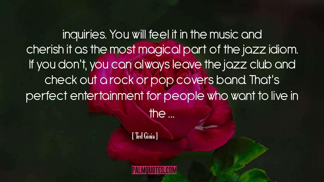 Vibrato Jazz Club quotes by Ted Gioia