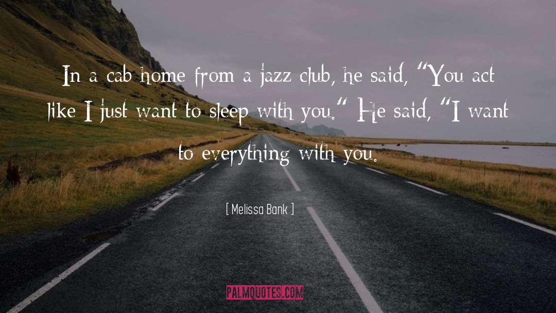 Vibrato Jazz Club quotes by Melissa Bank