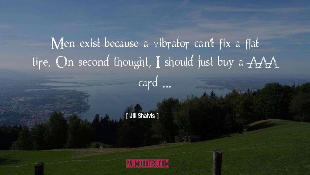 Vibrator quotes by Jill Shalvis