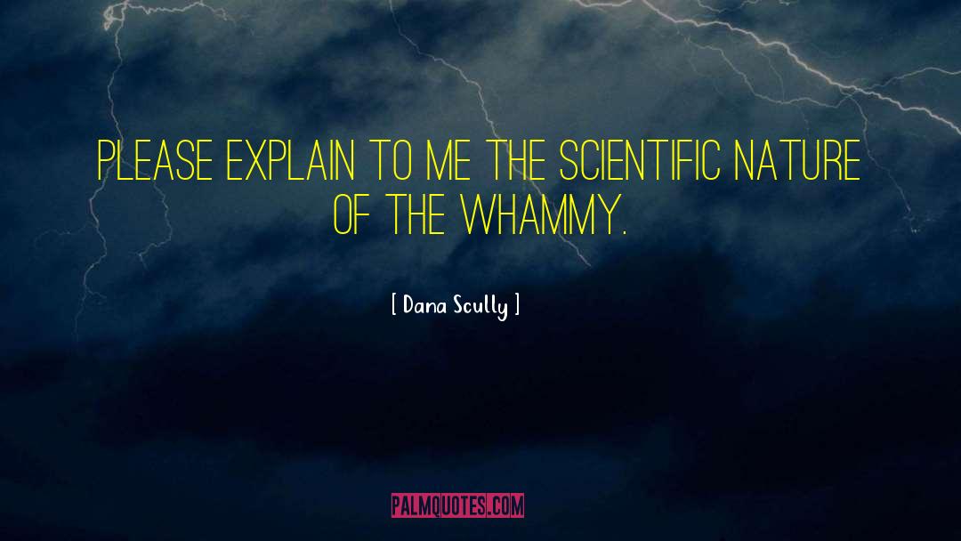 Vic Dana quotes by Dana Scully