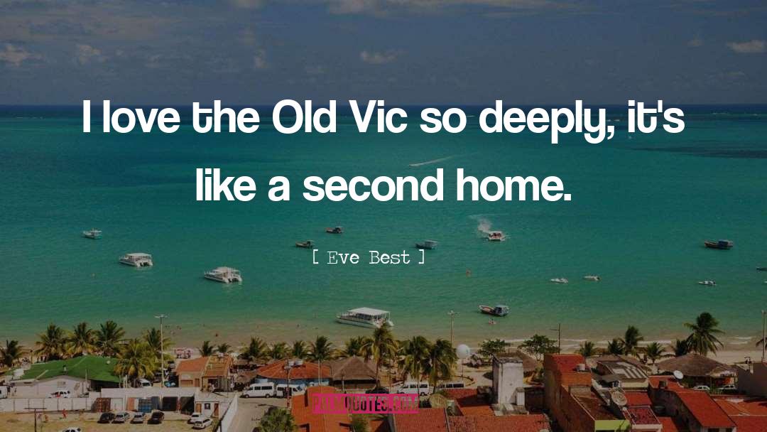 Vic quotes by Eve Best