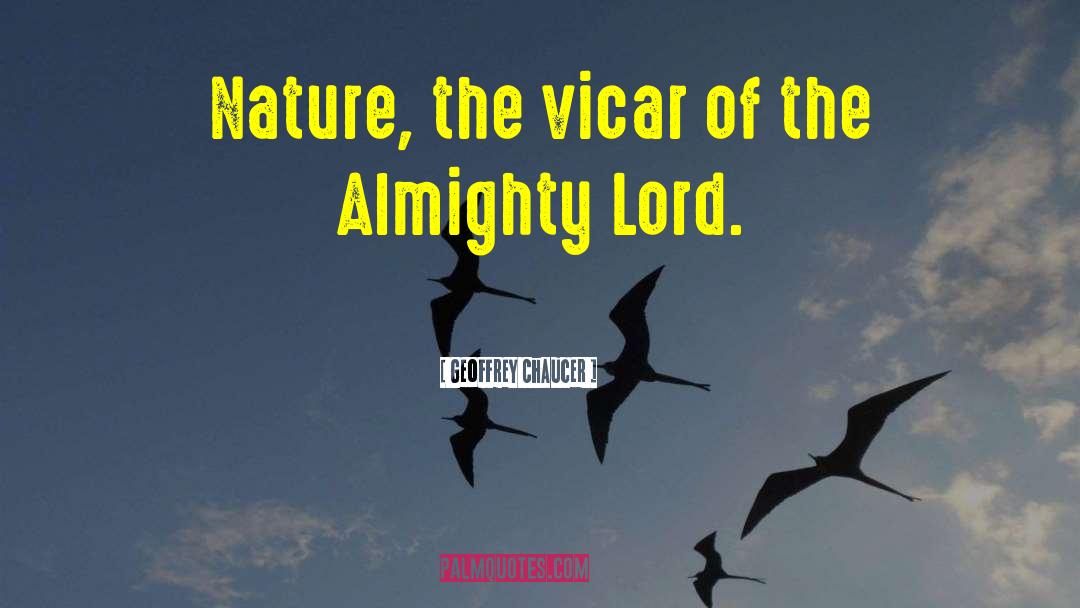 Vicar quotes by Geoffrey Chaucer