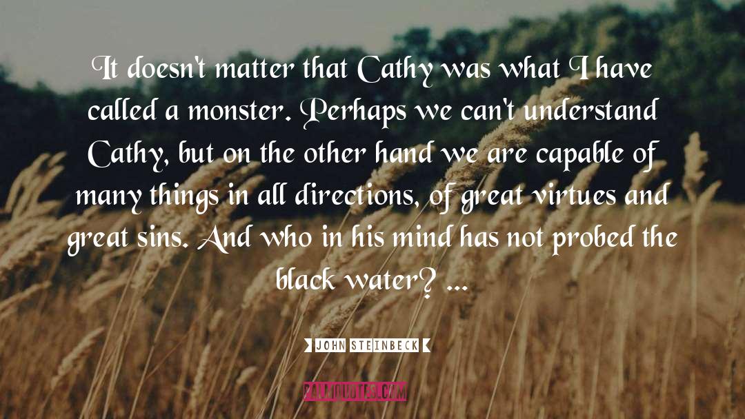 Vice And Virtue quotes by John Steinbeck