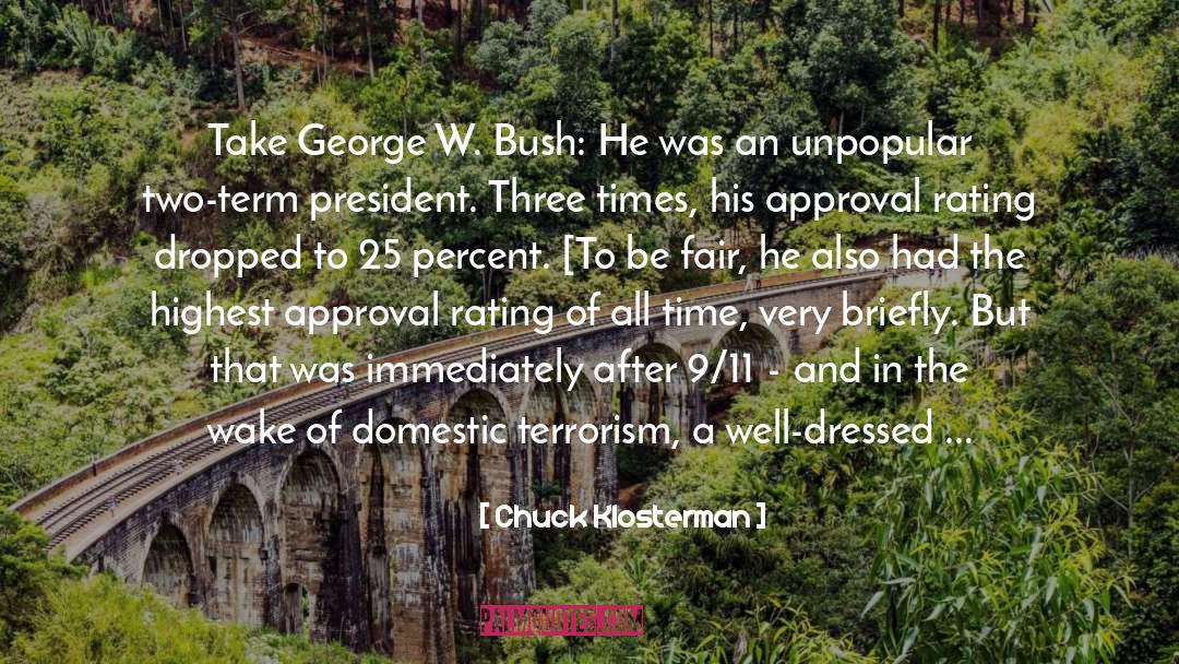 Vice President quotes by Chuck Klosterman