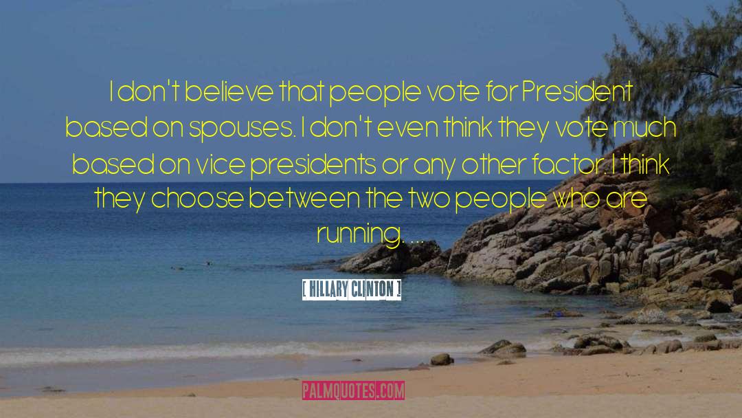 Vice Presidents quotes by Hillary Clinton