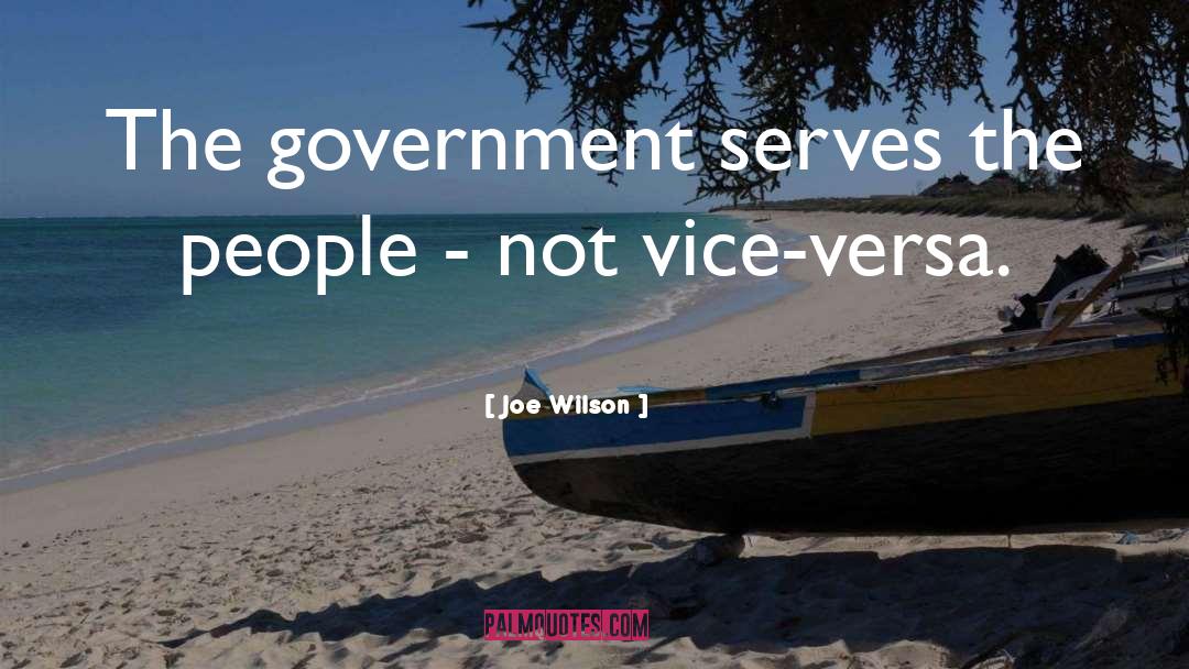 Vice Versa quotes by Joe Wilson