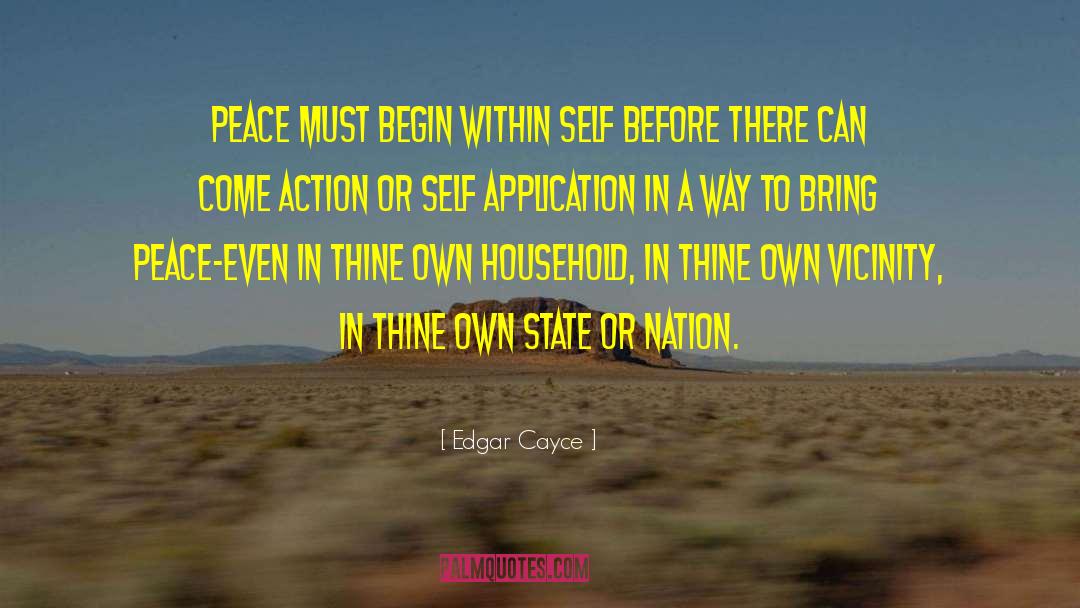 Vicinity quotes by Edgar Cayce