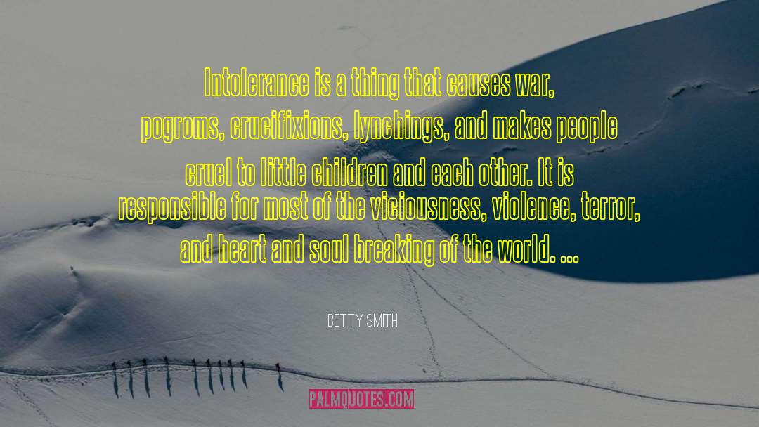 Viciousness quotes by Betty Smith