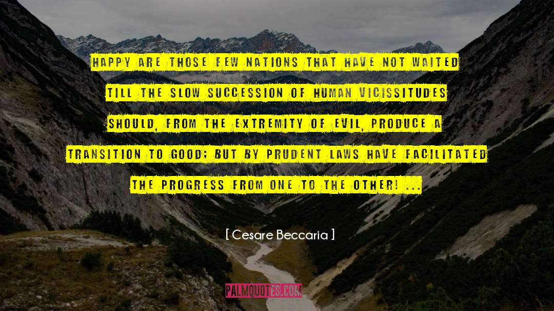 Vicissitudes quotes by Cesare Beccaria