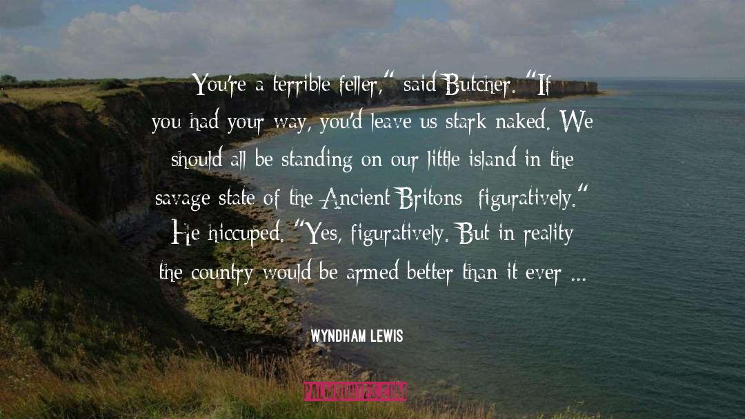 Vickie Stark Fishing quotes by Wyndham Lewis