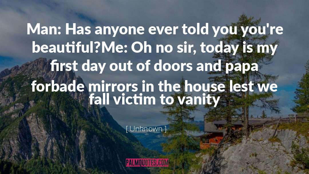 Victim Mindset quotes by Unknown
