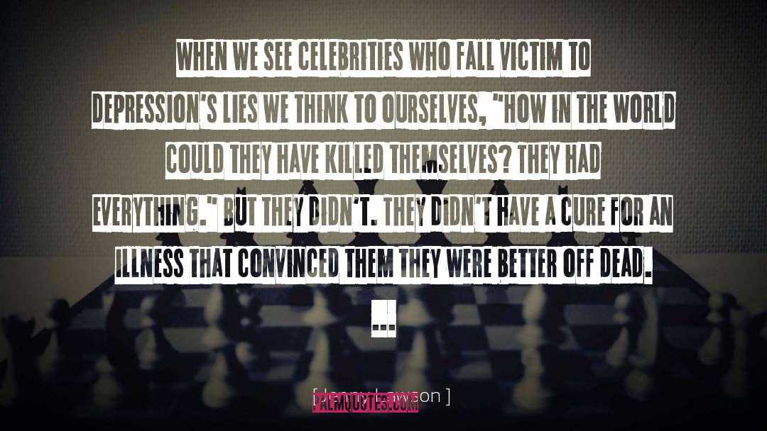 Victim quotes by Jenny Lawson