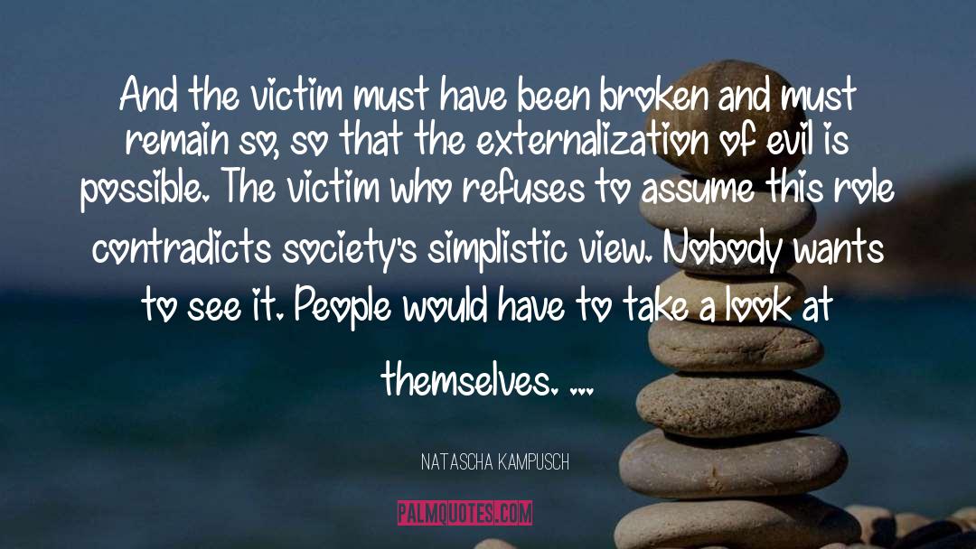 Victim Role quotes by Natascha Kampusch