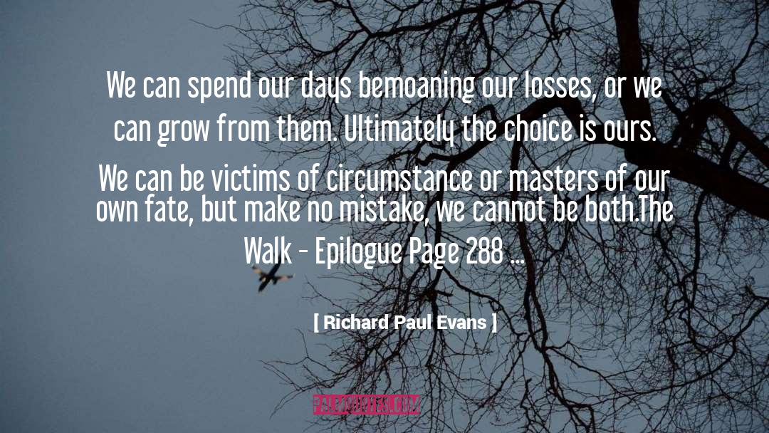 Victim Shaming quotes by Richard Paul Evans