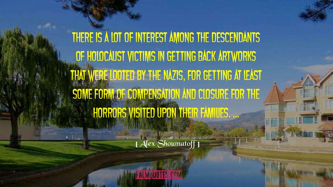 Victims Of Assault quotes by Alex Shoumatoff
