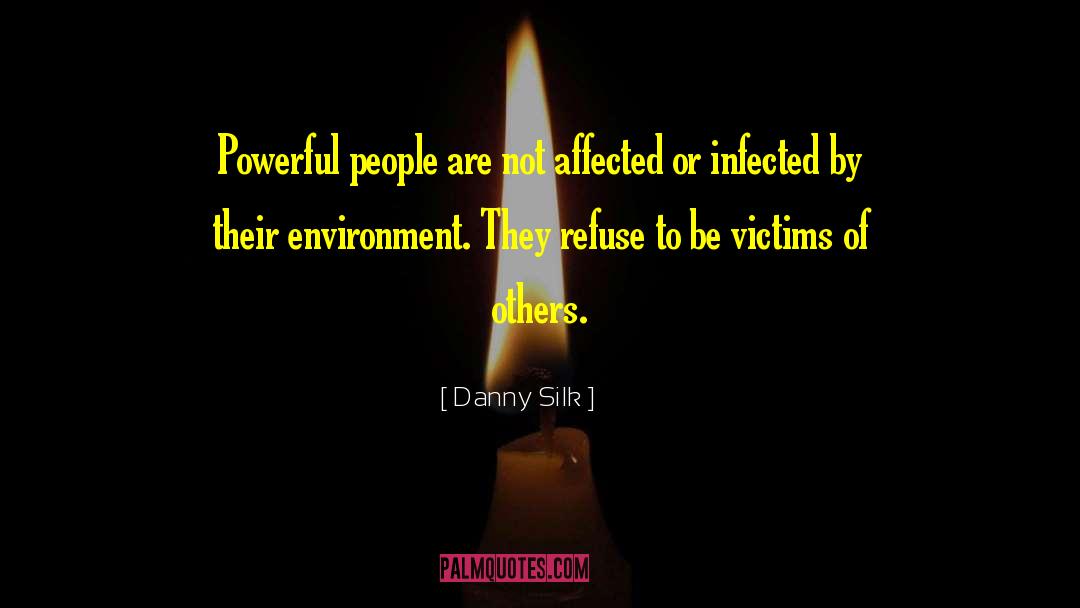 Victims Of Assault quotes by Danny Silk