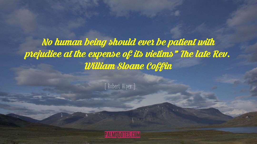 Victims Of Circumstance quotes by Robert Alper