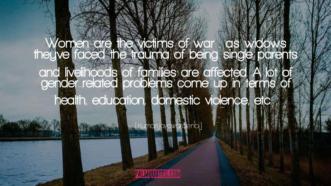 Victims Of War quotes by Kumari Jayawardena