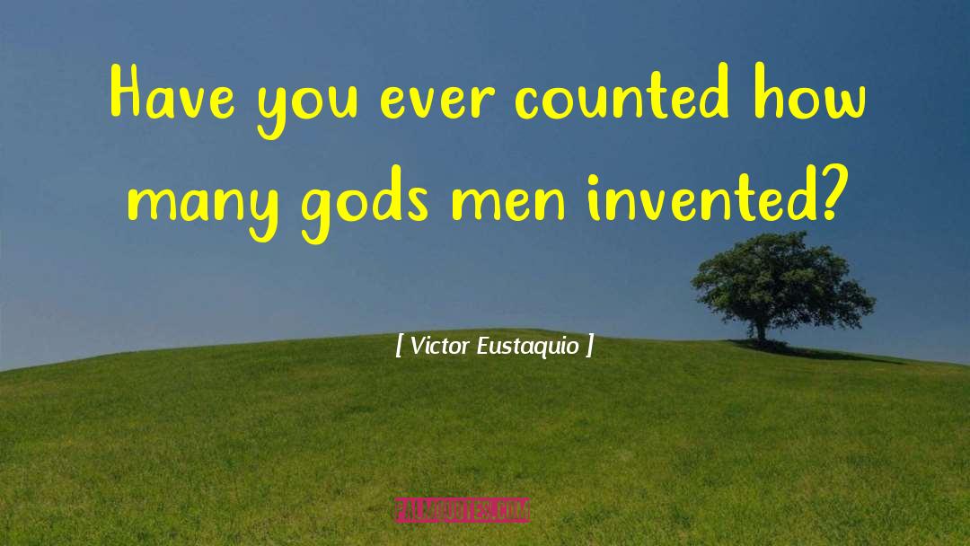 Victor Lodato quotes by Victor Eustaquio