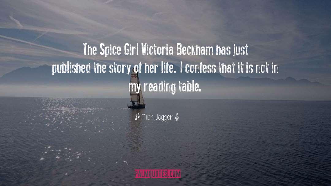 Victoria Beckham quotes by Mick Jagger