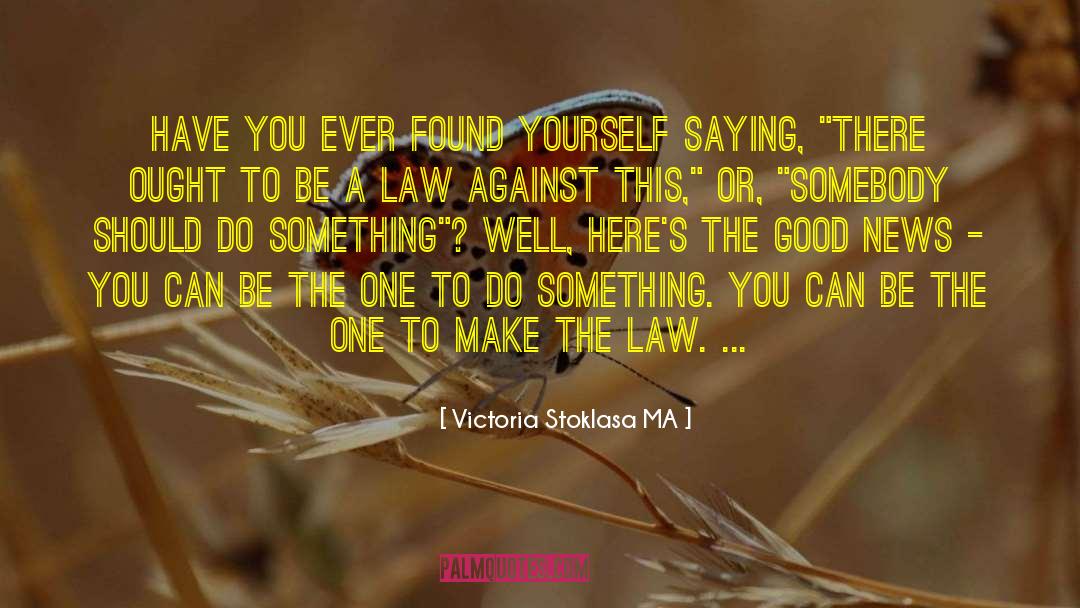 Victoria Forester quotes by Victoria Stoklasa MA