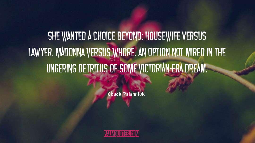 Victorian Era quotes by Chuck Palahniuk