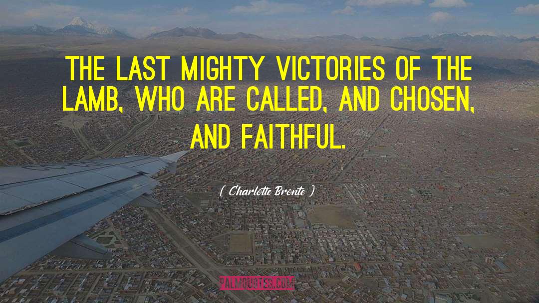 Victories quotes by Charlotte Bronte