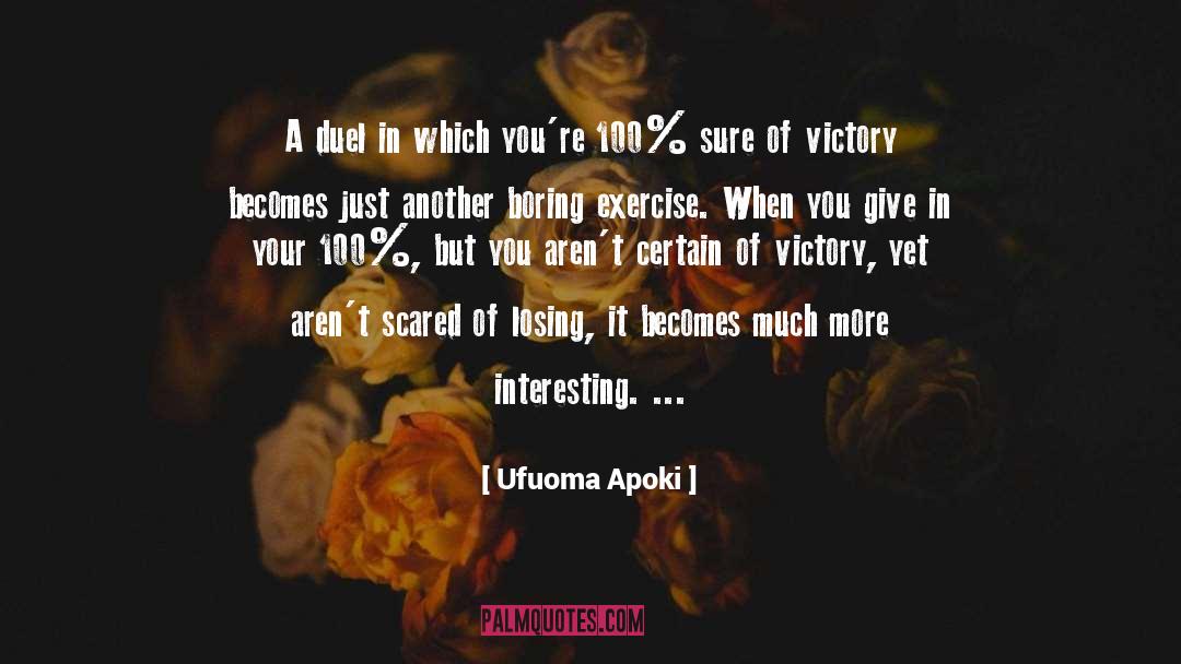 Victorious Mentality quotes by Ufuoma Apoki