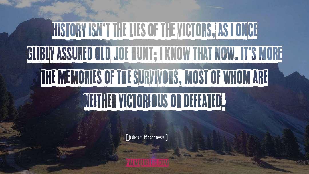 Victors quotes by Julian Barnes