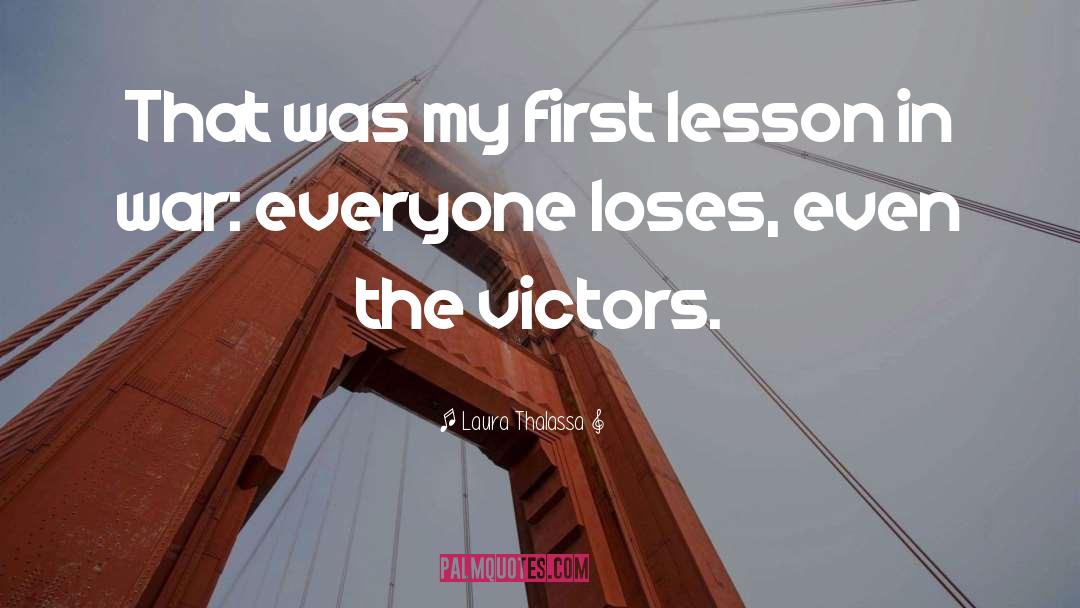 Victors quotes by Laura Thalassa