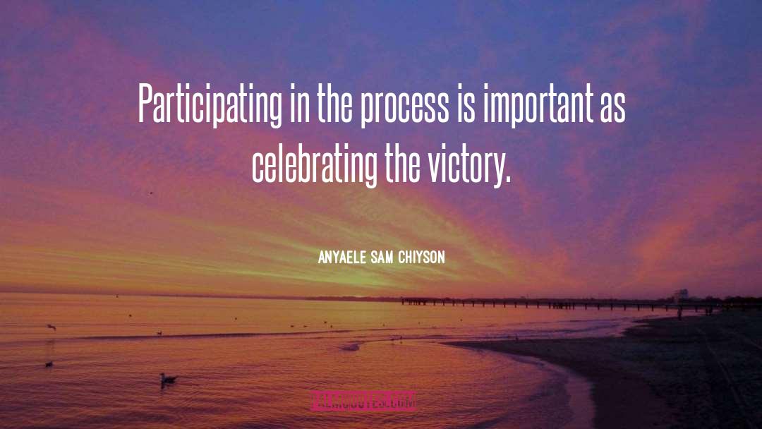 Victory 1981 quotes by Anyaele Sam Chiyson