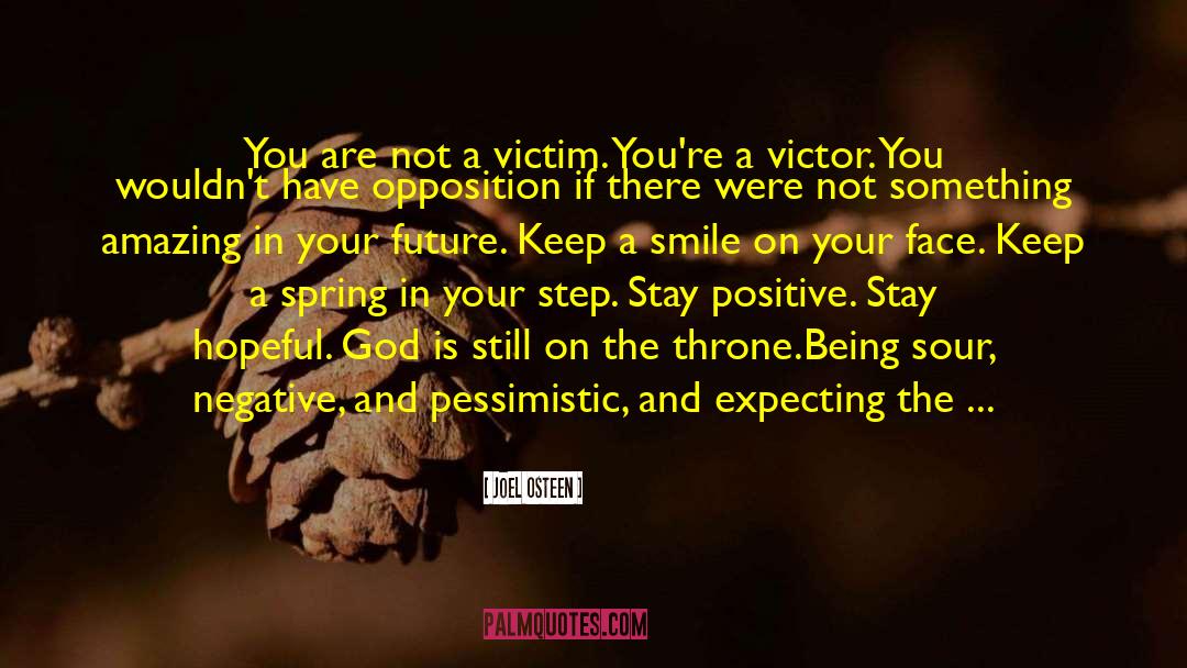 Victory And Defeat quotes by Joel Osteen