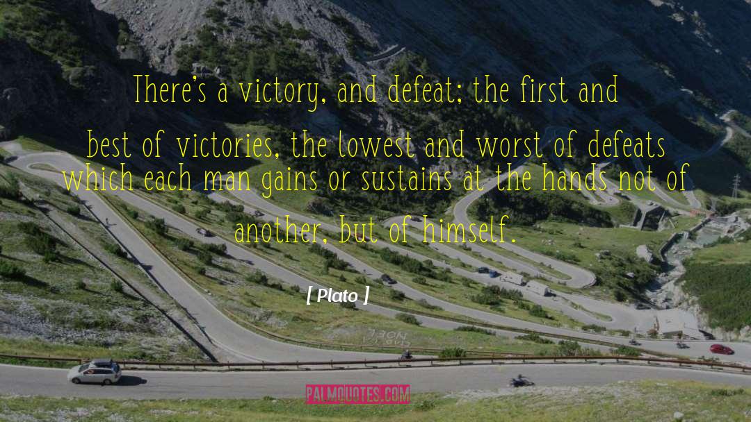 Victory And Defeat quotes by Plato