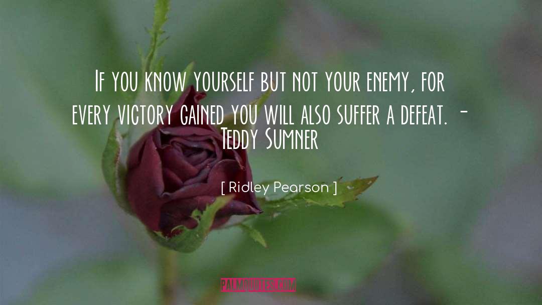 Victory Defeat quotes by Ridley Pearson